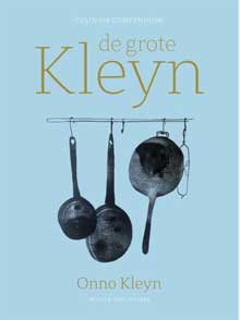 Onno Kleyn - De Grote Kleyn Kookboek