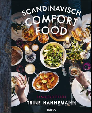 Scandinavisch Comfort Food Kookboek Trine Hahnemann