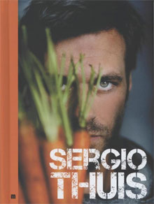 Sergio Herman Kookboek Sergio thuis