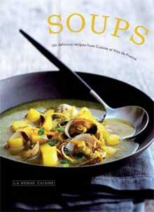 Soups Kookboek Cuisine et Vins de France