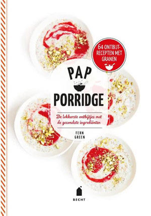 Fern Green Pap Porridge Recensie Ontbijtkookboek