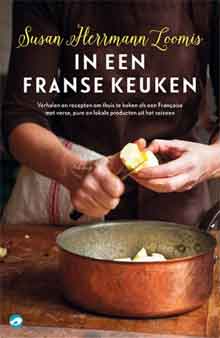 Susan Herrmann Loomis In een Franse keuken Frans Kookboek