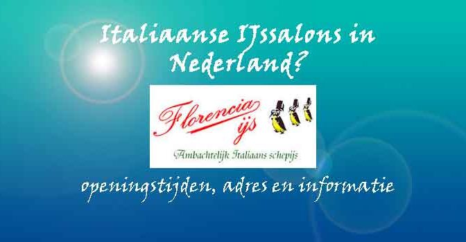 Florencia IJs Openingstijden Adres IJssalon in Den Haag