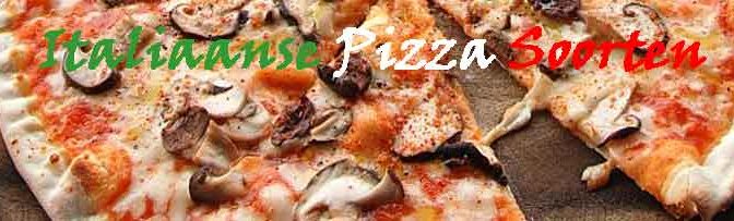 Italiaanse Pizza Soorten Echte Pizza uit Italië
