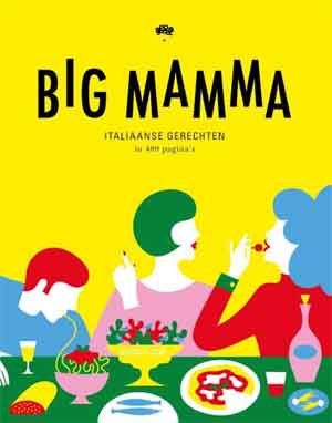 Big Mamma Kookboek Italiaanse Gerechten