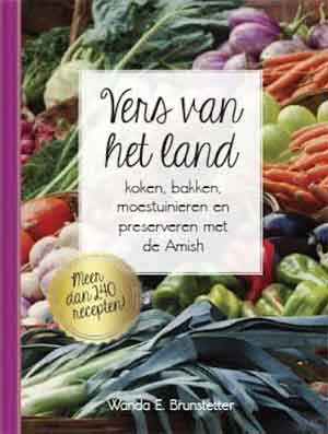 Amish Kookboek Wanda E. Brunstetter Vers van het land Recensie