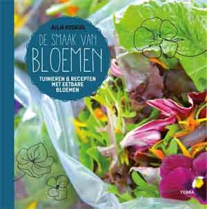 Julia Voskuil De smaak van Bloemen Recensie Bloemen Kookboek