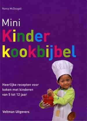 Mini Kinderkookbijbel Kinderkookboek 5 tot 12 jaar