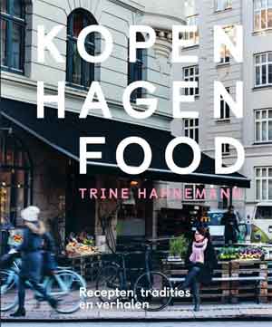 Trine Hahnemann Kopenhagen Food Kookboek Recensie
