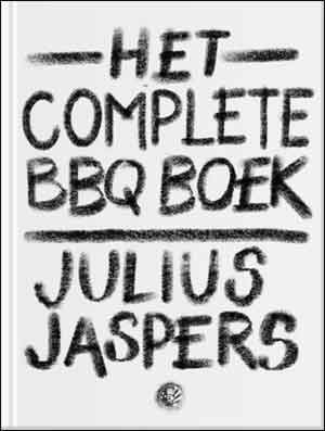 Julius Jaspers Het complete BBQ Boek Barbecue Kookboek Informatie