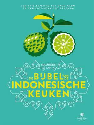 Maureen Tan De Bijbel van de Indonesische Keuken Recensie